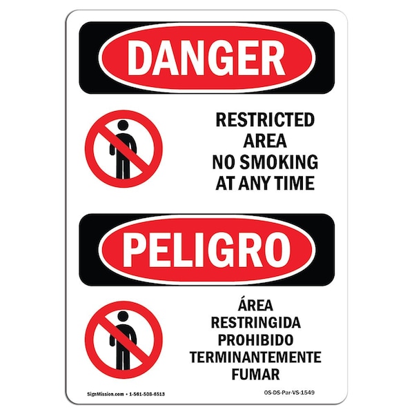 Safety Sign, OSHA, 24" Height, Aluminum, Restricted Area No Smoking At Any Time, Spanish